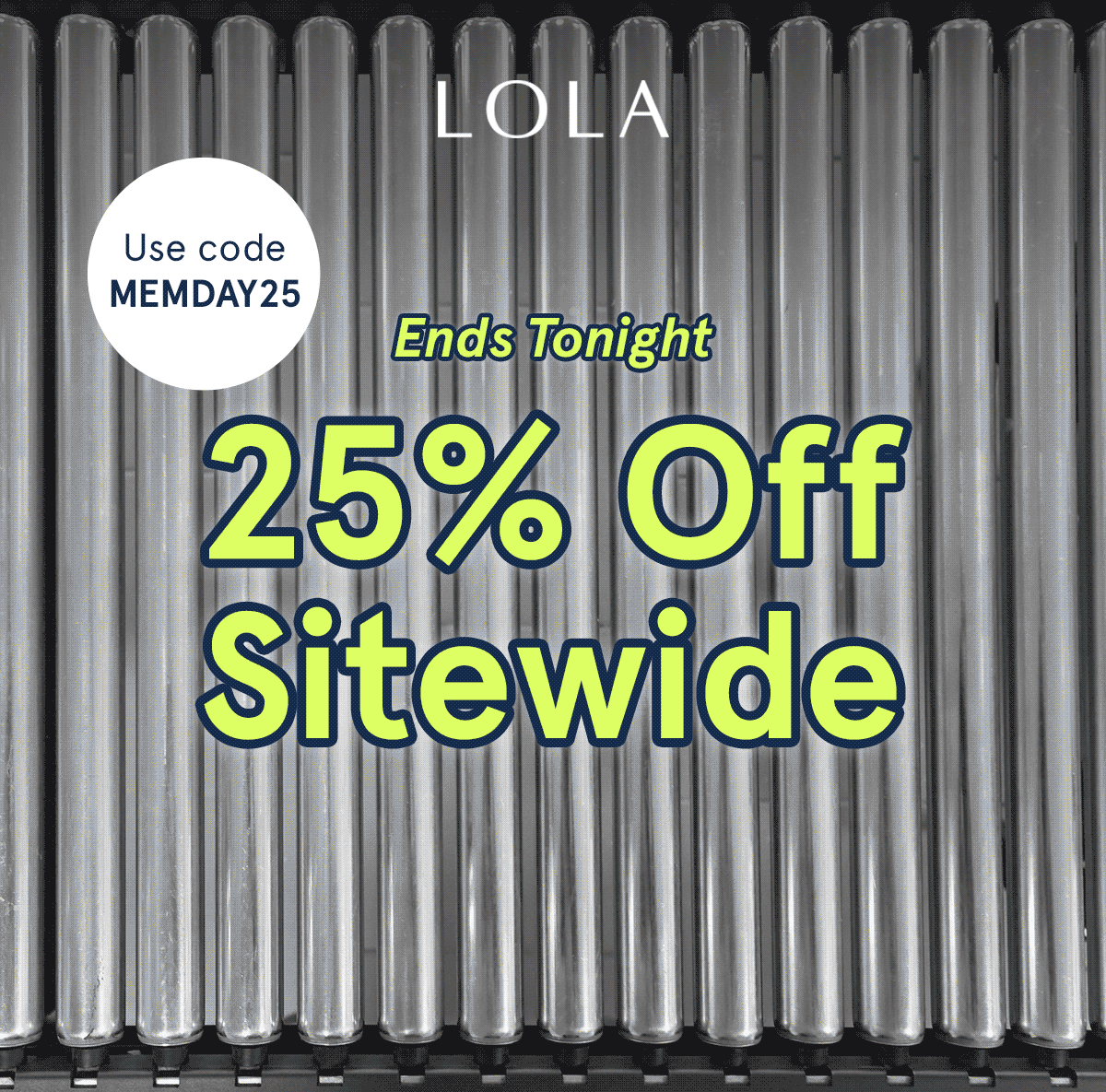 Memorial Day Sale Ends Tonight- 25% Off