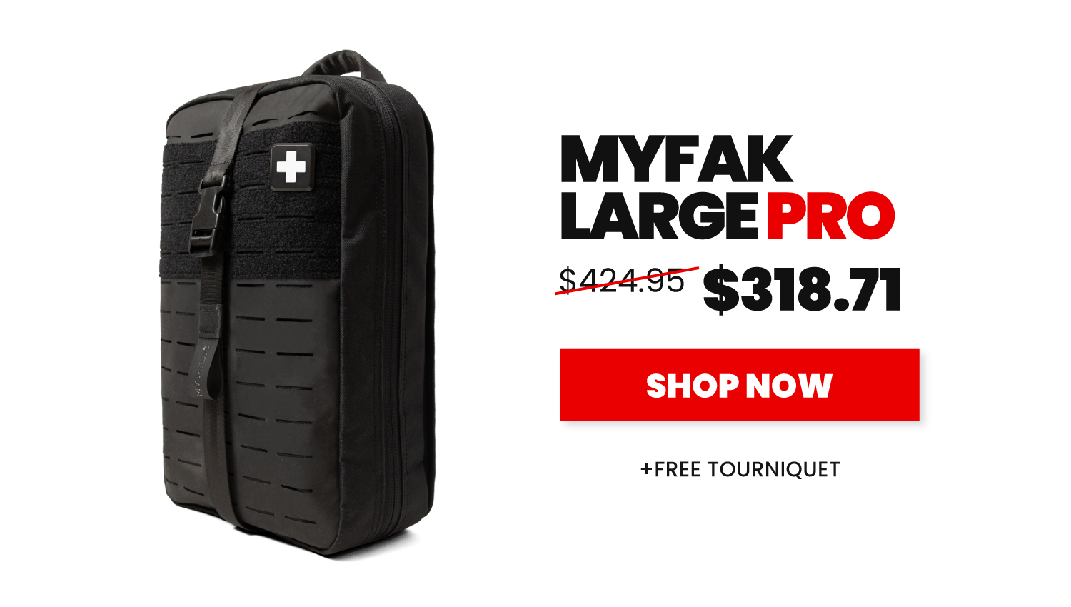 MyFAK Large PRO 20% OFF SHOP NOW 