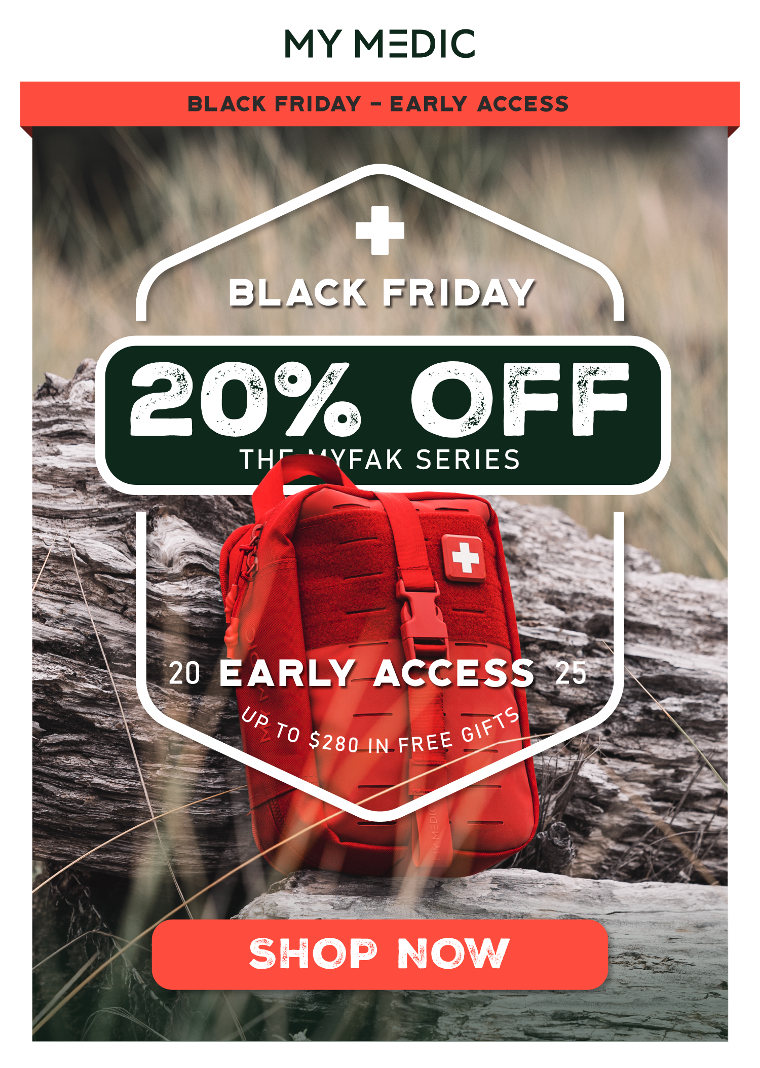Early Access Black Friday 20% off the myFAK series