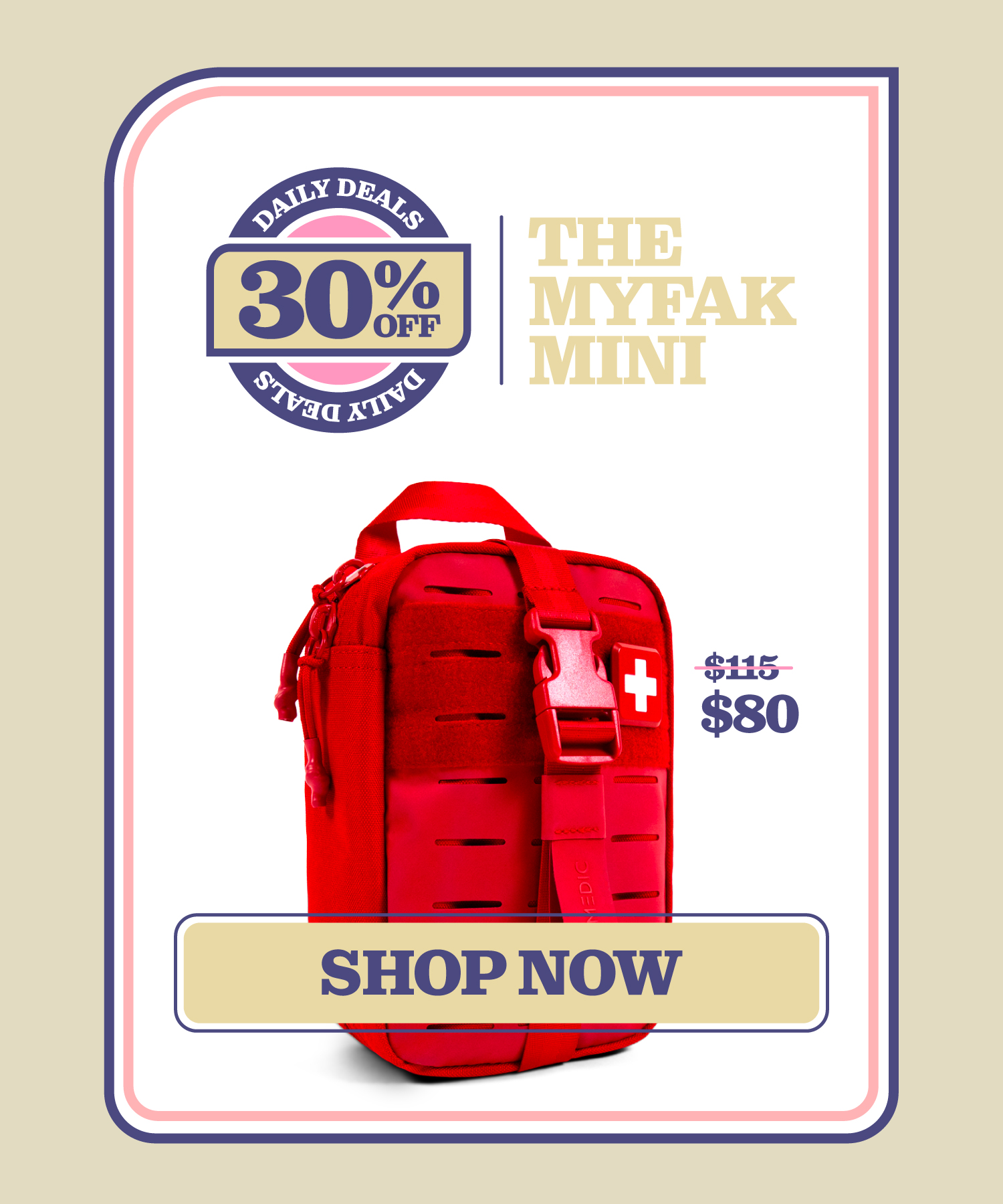 Today Only - 30% Off The MyFAK Mini Today Only - 30% Off The MyFAK Mini