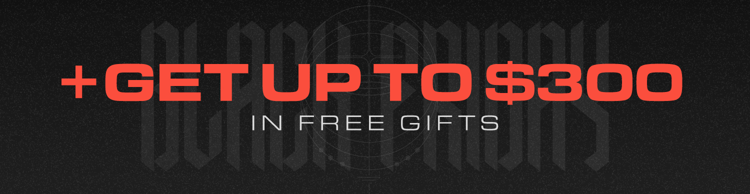 Get up to $300 in Free Gifts Get up to $300 in Free Gifts