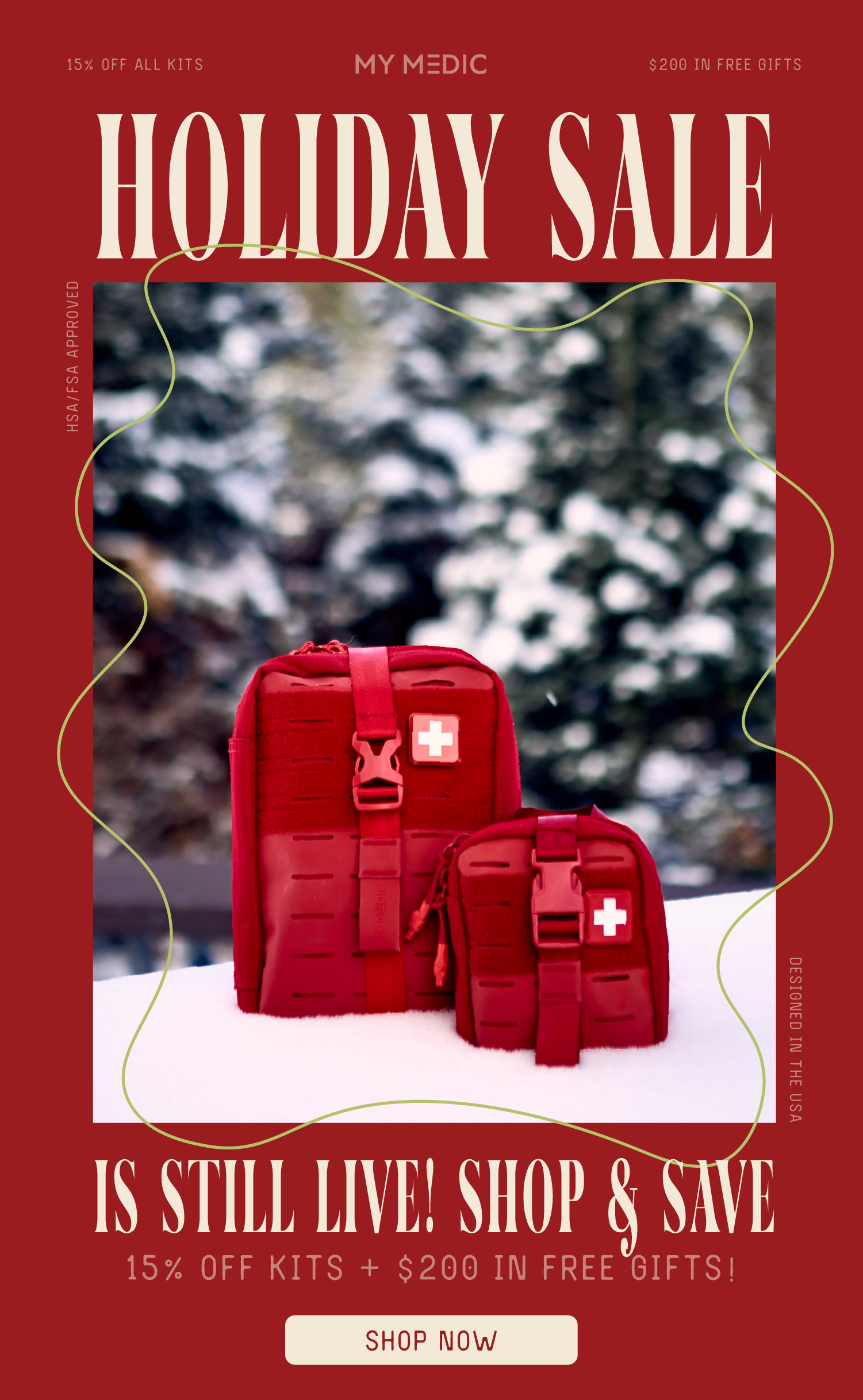 Holiday Sale is Still Live. 15% off all first aid kits