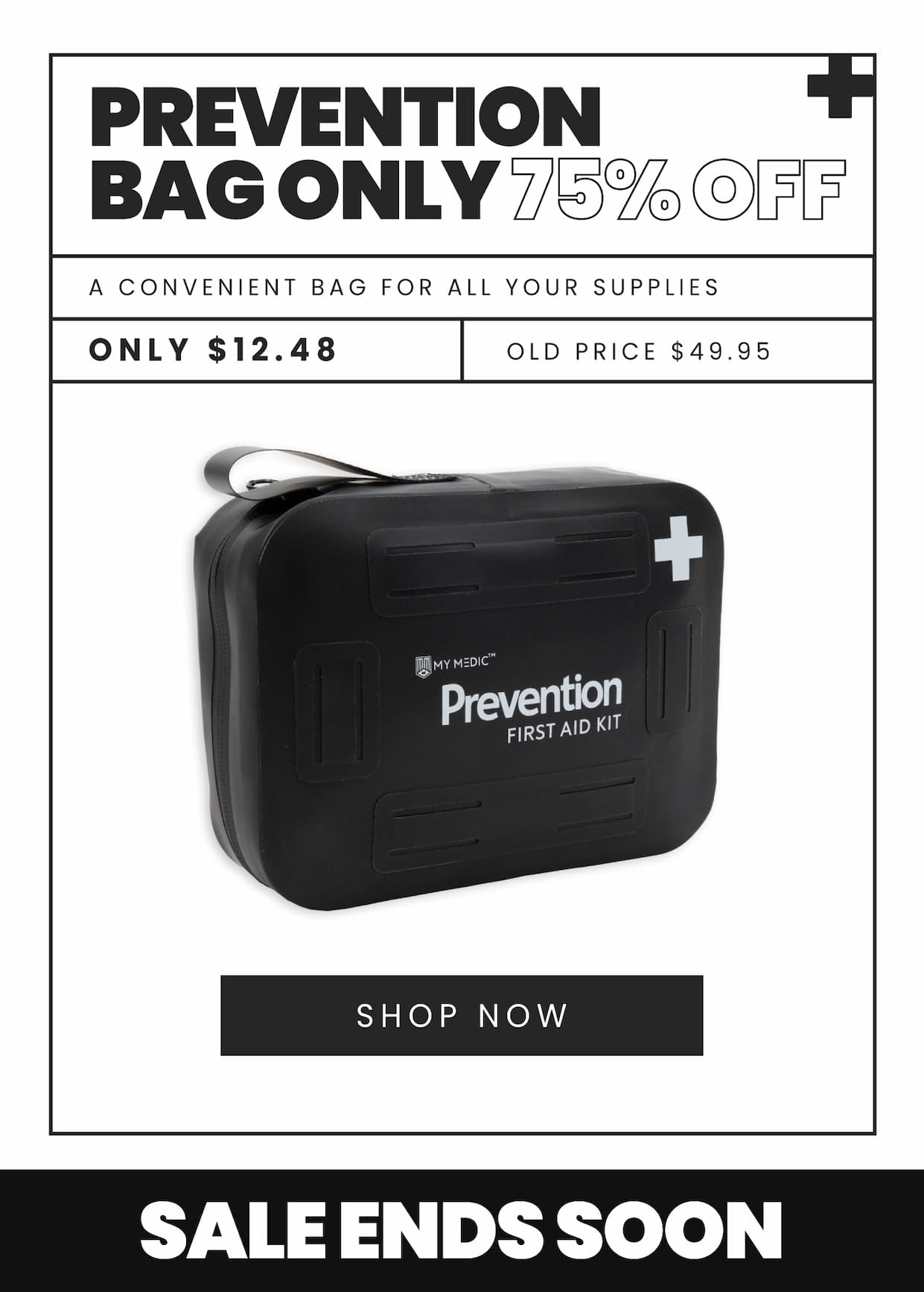 Prevention Bag Only 75% Off