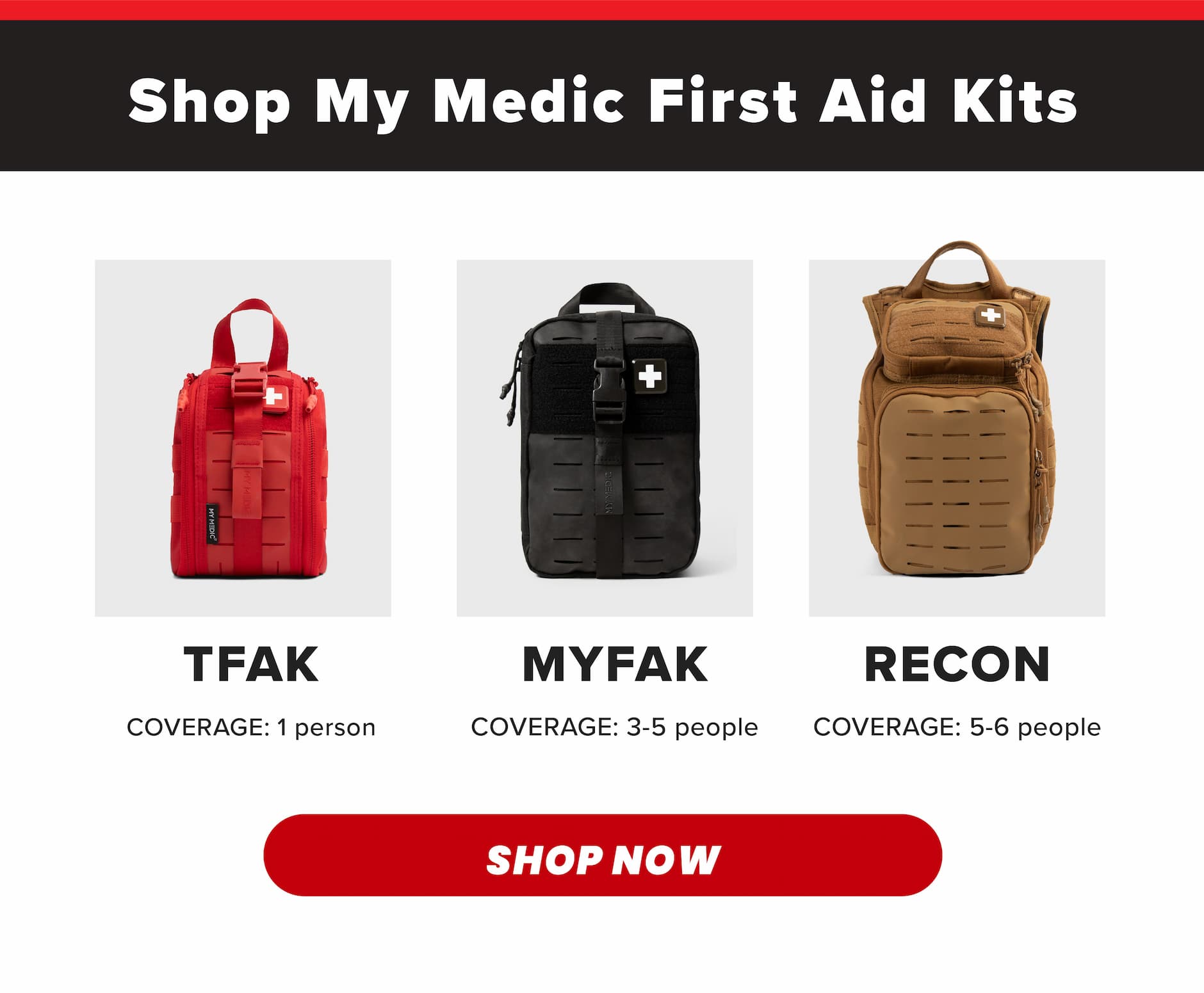 Three My Medic first aid kits displayed side by side: red TFAK for 1 person, black MyFAK for 3–5 people, and tan Recon for 5–6 people with Shop Now button.
