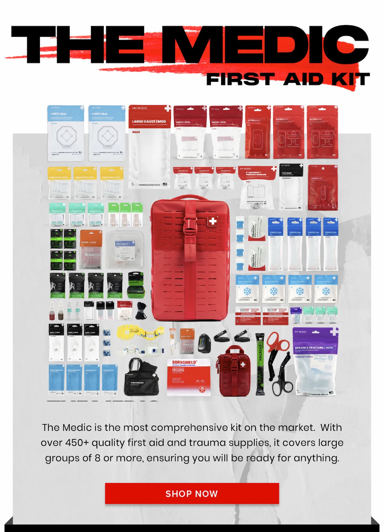 Full layout of the My Medic “The Medic” first aid kit displaying over 450 trauma and medical supplies organized around the red backpack.