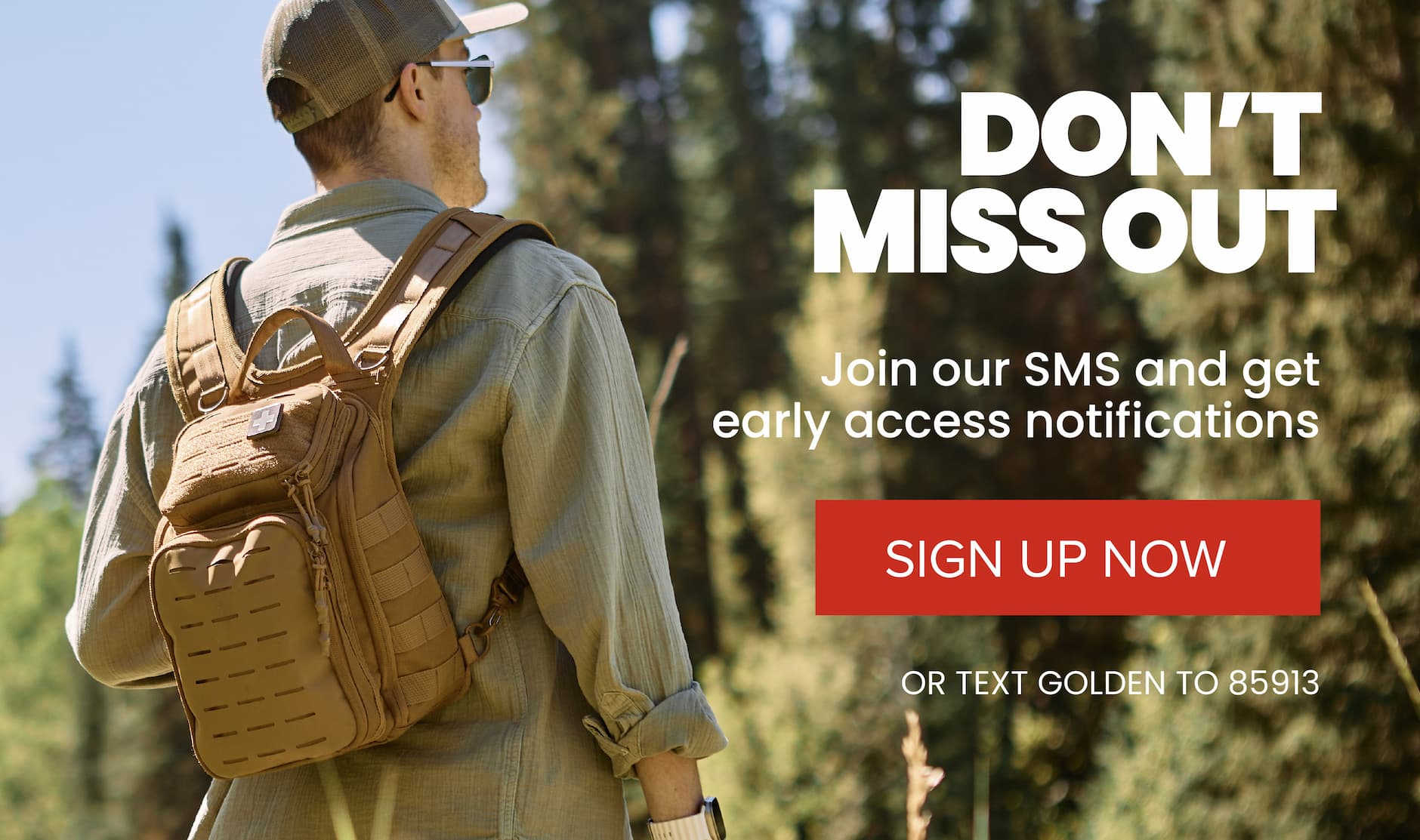 Don’t miss out. Join our SMS for early access notifications. Sign up now or text GOLDEN to 85913.