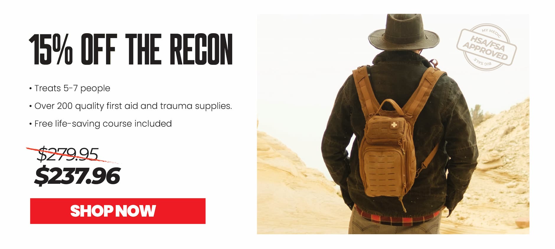 15% off the Recon kit, now $237.96. Includes supplies for 5–7 people and a free life-saving course. Shop now.