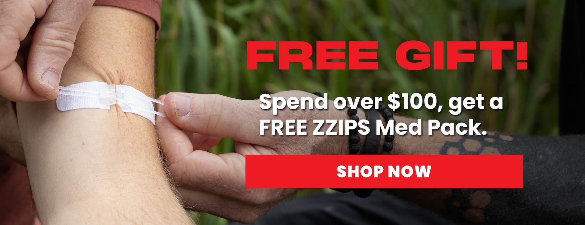 Free Gift! Spend over $100, get a free ZZIPS Med Pack. Shop Now.