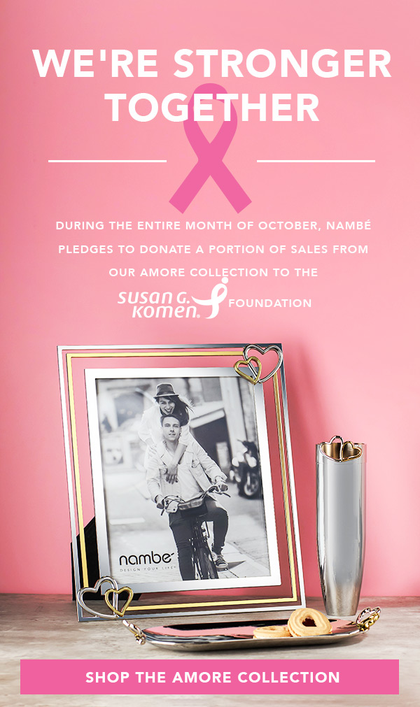 Breast Cancer Awareness Email - Portion of sales from Amore collection is donated to Susan G Komen Foundation