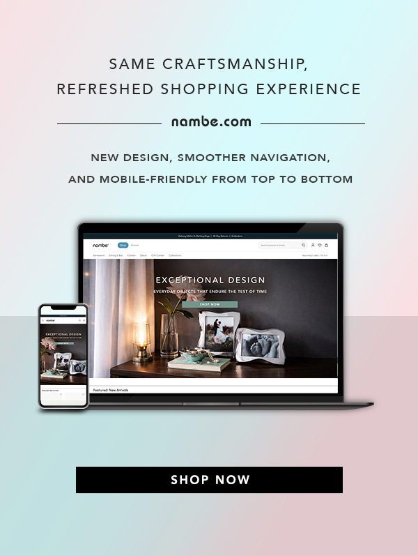 New Look, Same Nambe - we have a new look