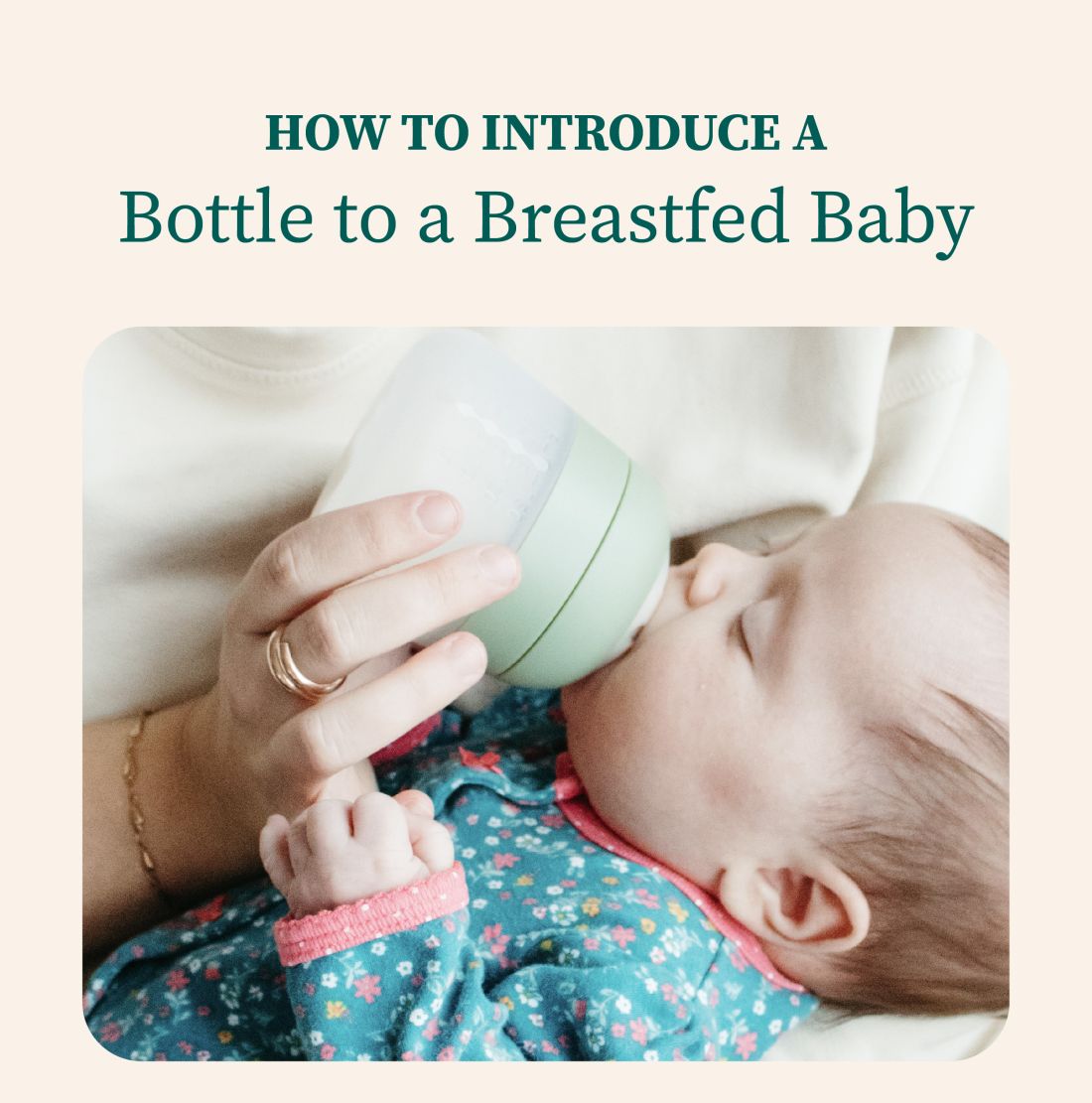 How to Introduce a Bottle to a Breastfed Baby: Tips