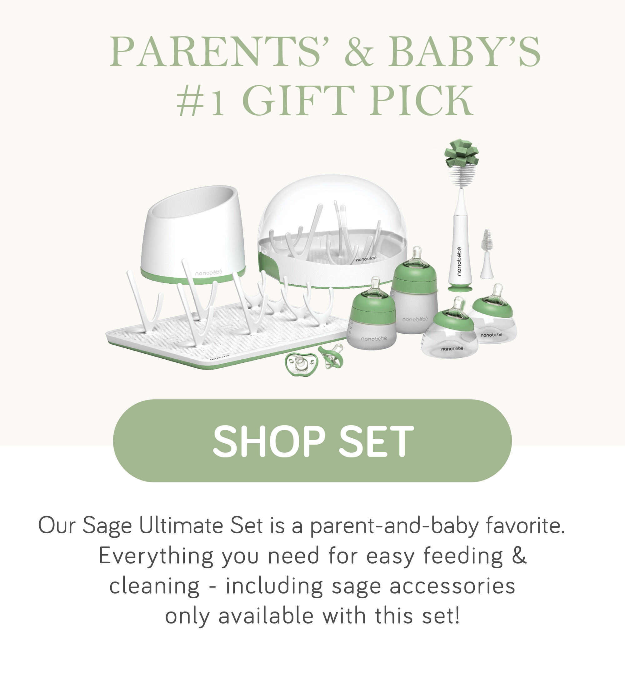 Our ultimate gift set is now in SAGE! Everything you need for easy feeding and cleaning including sage accessories only available with this set!