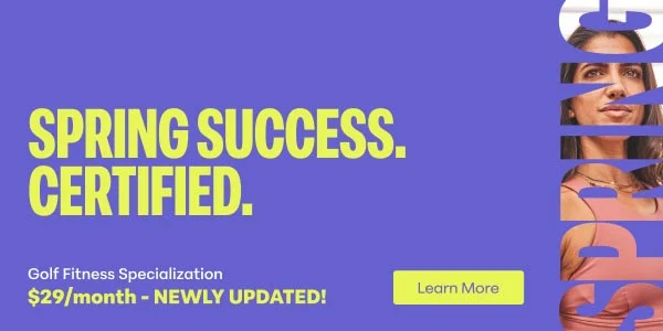 Get our newly updated Golf Fitness Specialization!