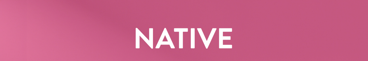 NATIVE