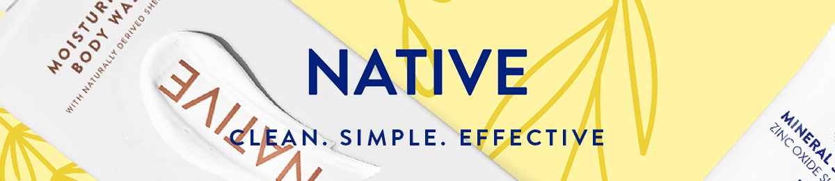 NATIVE | CLEAN. SIMPLE. EFFECTIVE