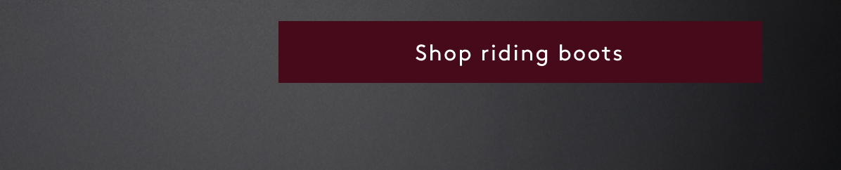 Shop Riding Boots