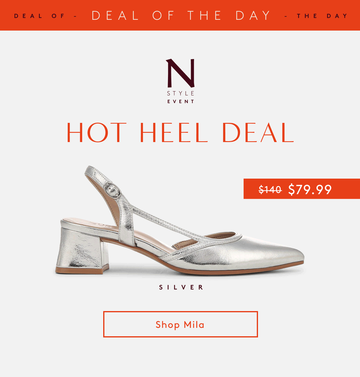 Deal Of The Day  | Hot Heel Deal! $79.99  | Shop Mila