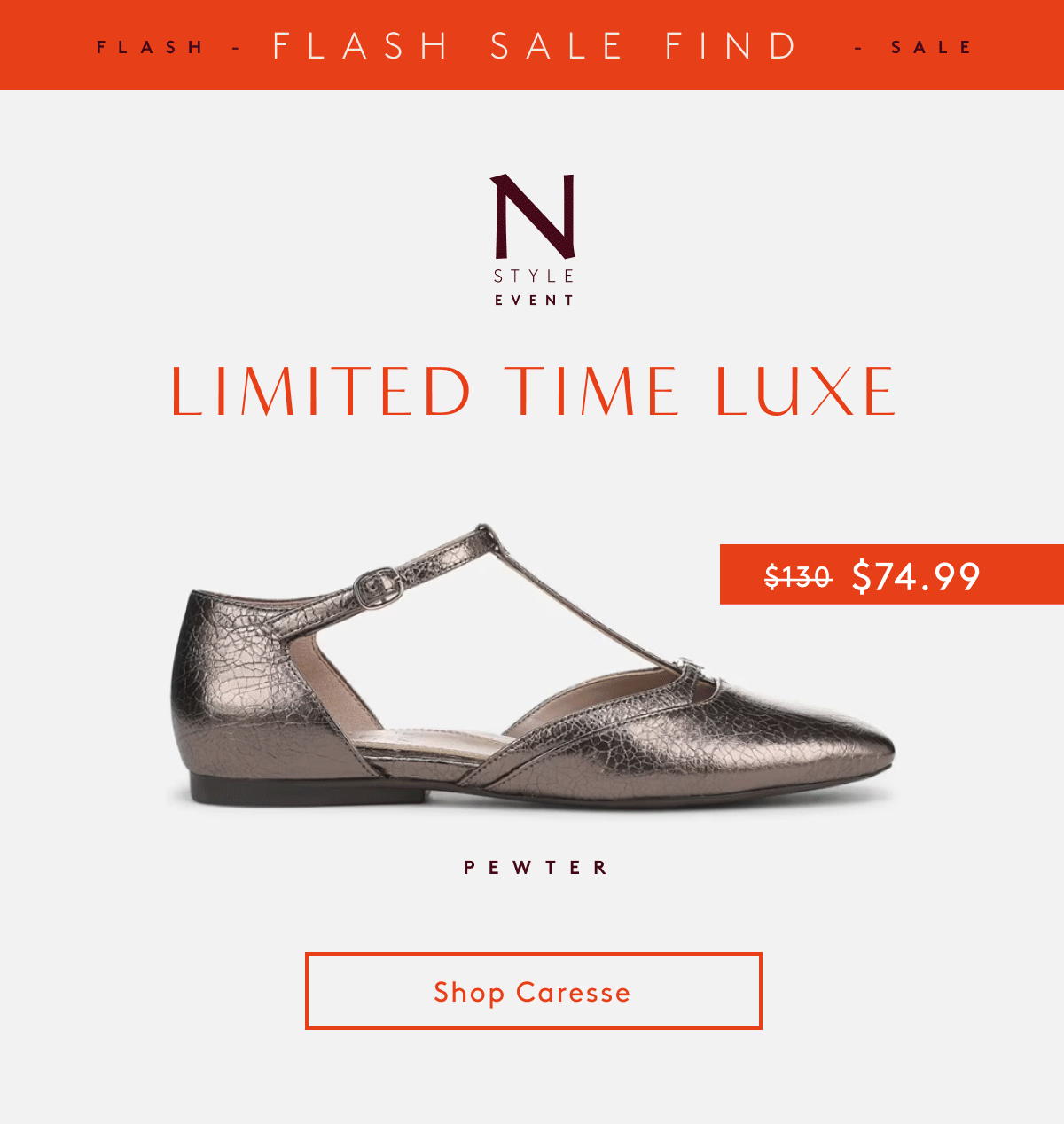 Flash Sale | Find Style Event | Limited Time Luxe Pewter | Shop Caresse