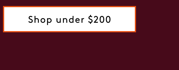 Shop Under $200