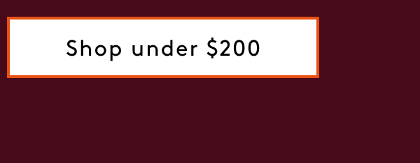 Shop Under $200