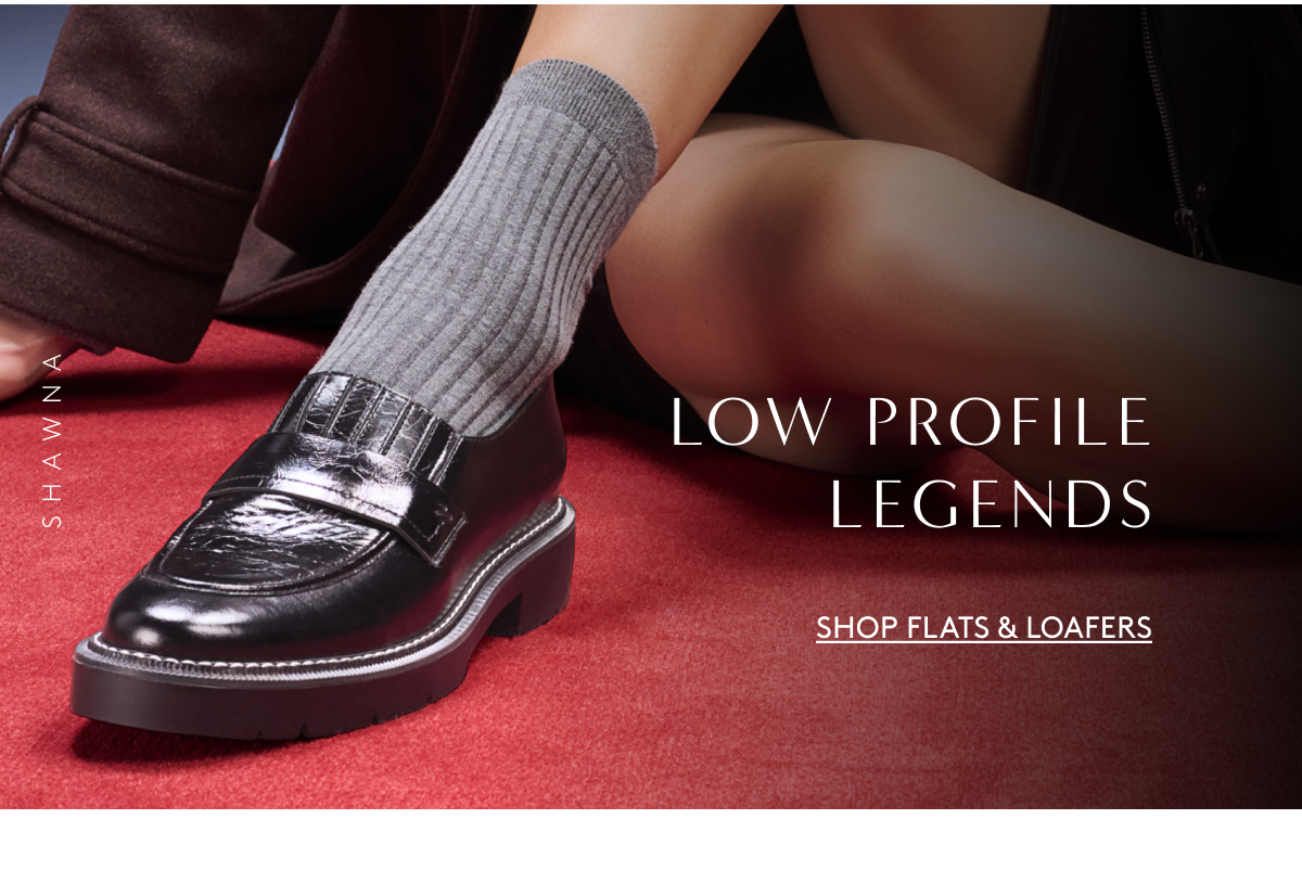 Low Profile Legends | Shop Flats & Loafers