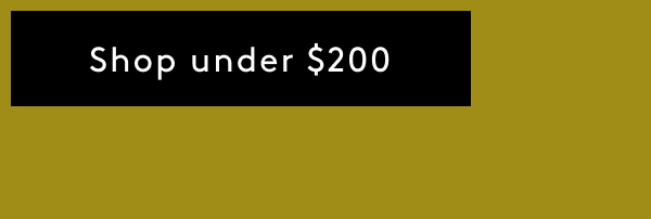Shop Under $200