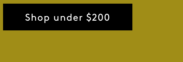 Shop Under $200