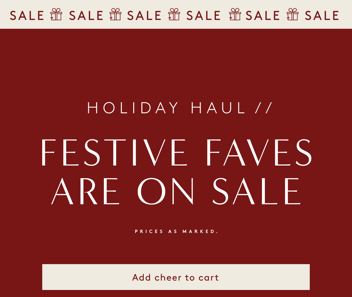Sale - Holiday Haul // Festive Faves Are On Sale - Prices As Marked. | Add Cheer To Cart