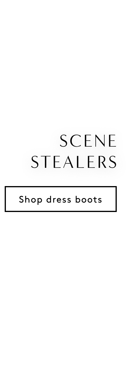 Scene Stealers | Shop Dress Boots