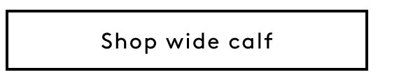 Shop Wide Calf