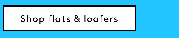 Shop Flats & Loafers