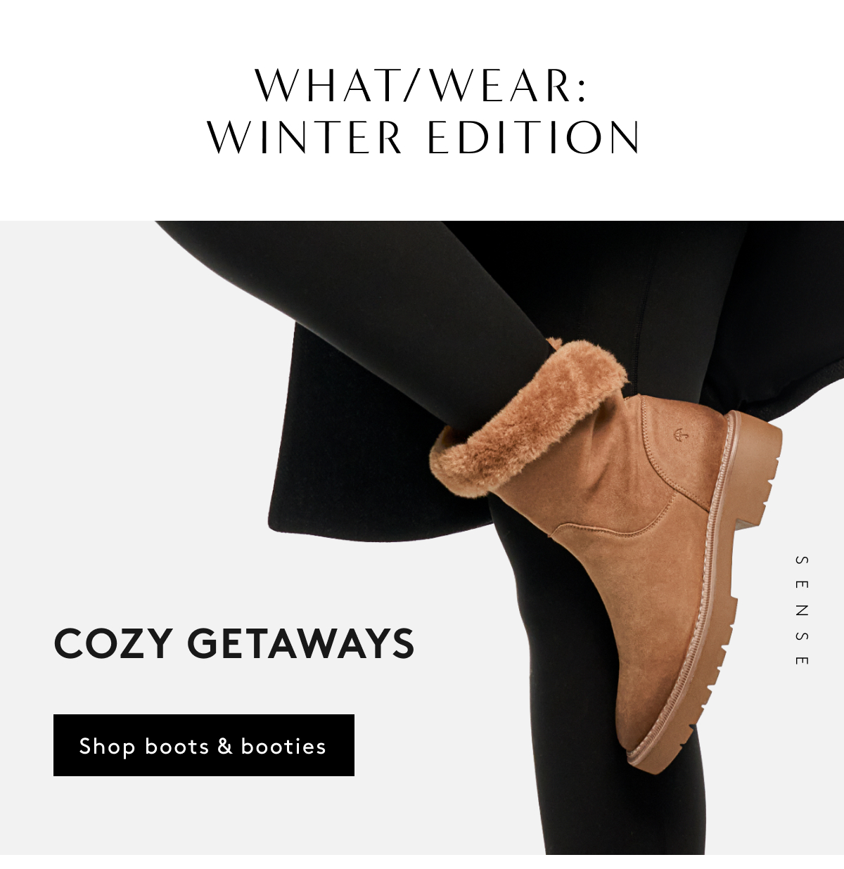What/wear: Winter Edition / Cozy Getaways | Shop Boots & Booties