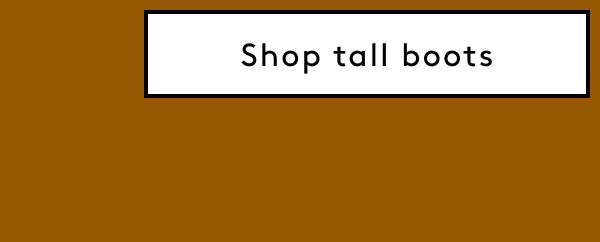 Shop Tall Boots