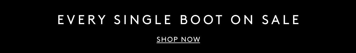 Every Single Boot On Sale | Shop Now