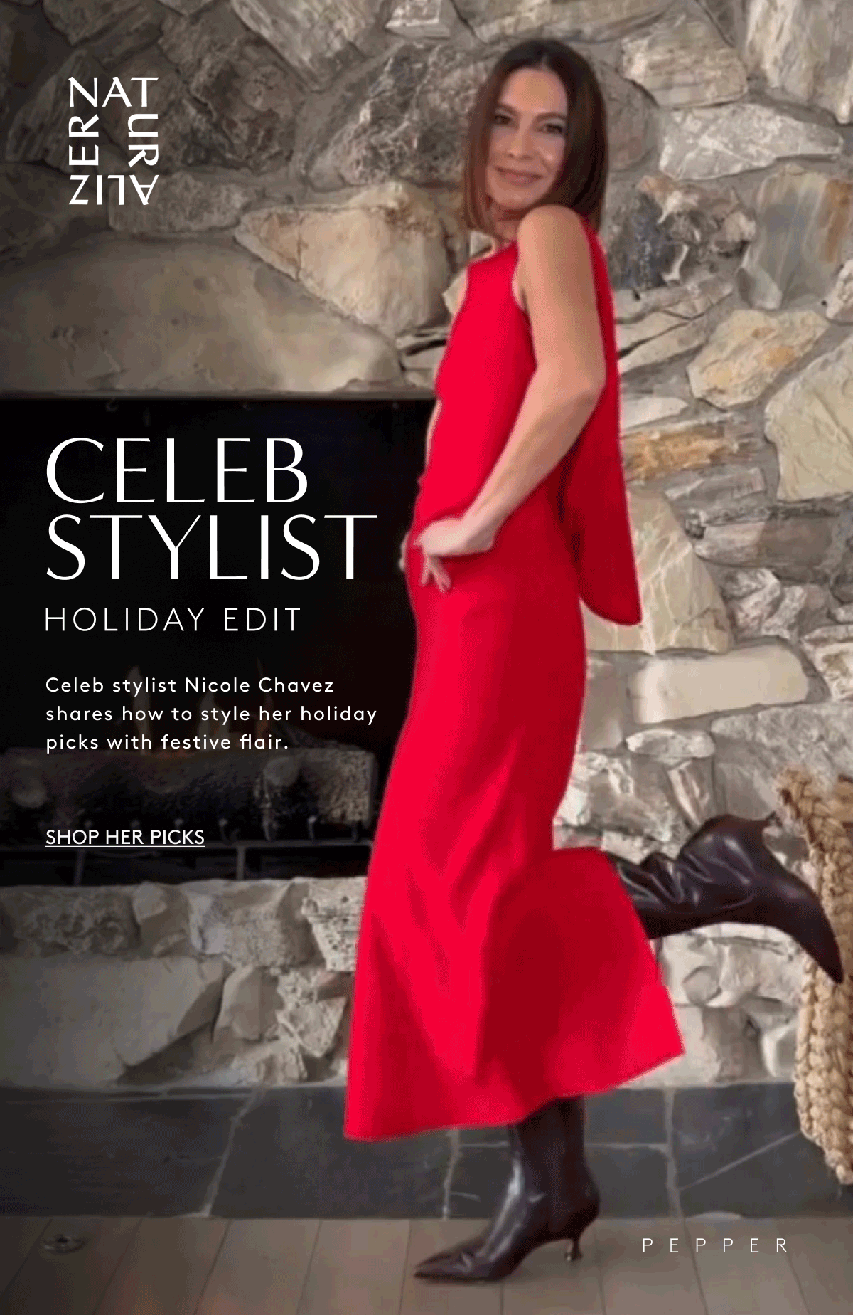 Naturalizer Celeb Stylist Holiday Edit / Celeb Stylist Nicole Chavez Shares How To Style Her Holiday Picks With Festive Flair. | Shop Her Picks