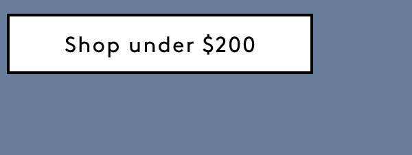 Shop Under $200