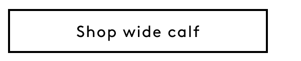 Shop Wide Calf