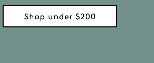 Shop Under $200