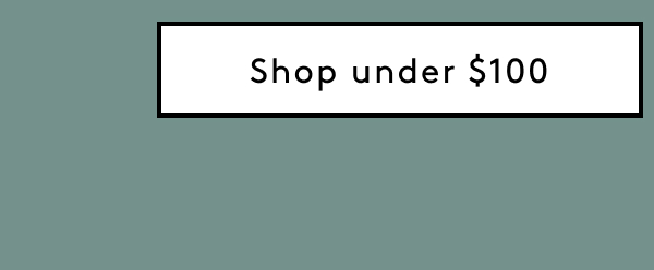 Shop Under $100