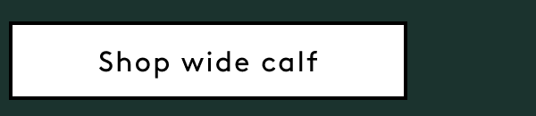 Shop Wide Calf