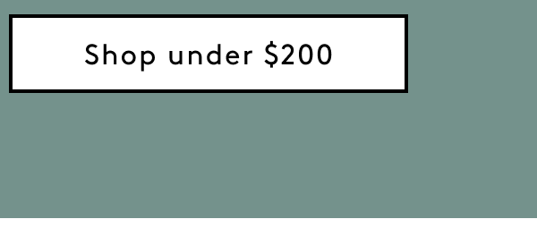 Shop Under $200