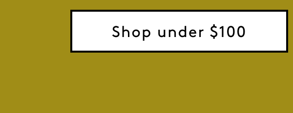 Shop Under $100