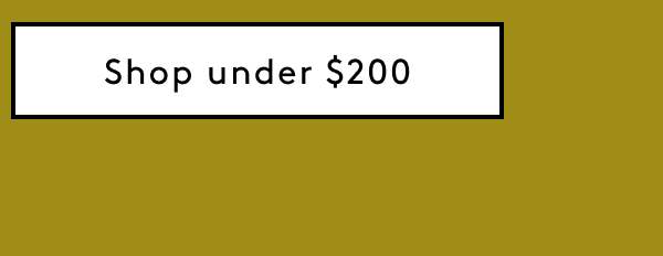 Shop Under $200