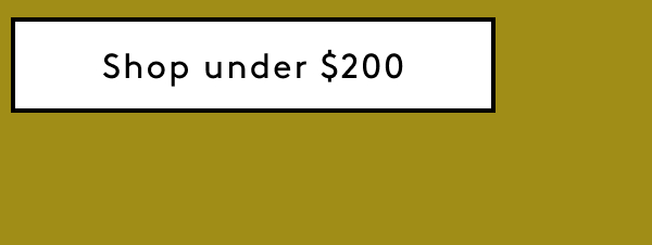 Shop Under $200