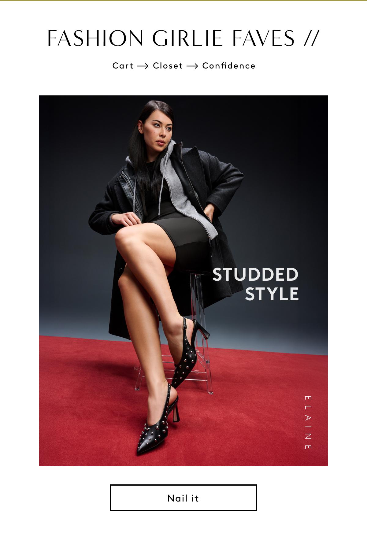 Fashion Girlie Faves // Cart | Closet | Confidence | Studded Style Elaine | Nail It