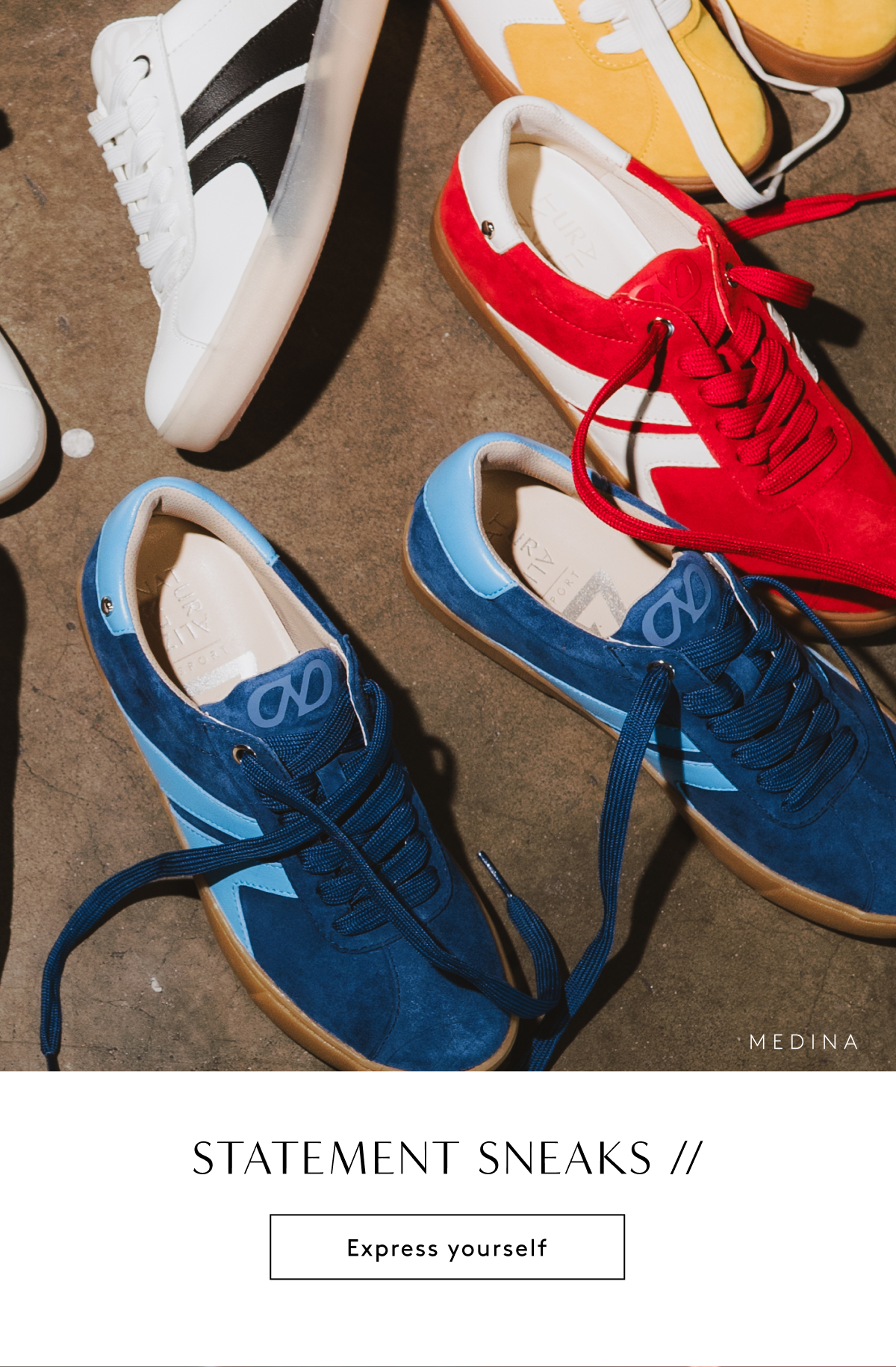 Statement Sneaks //  Express YourSelf