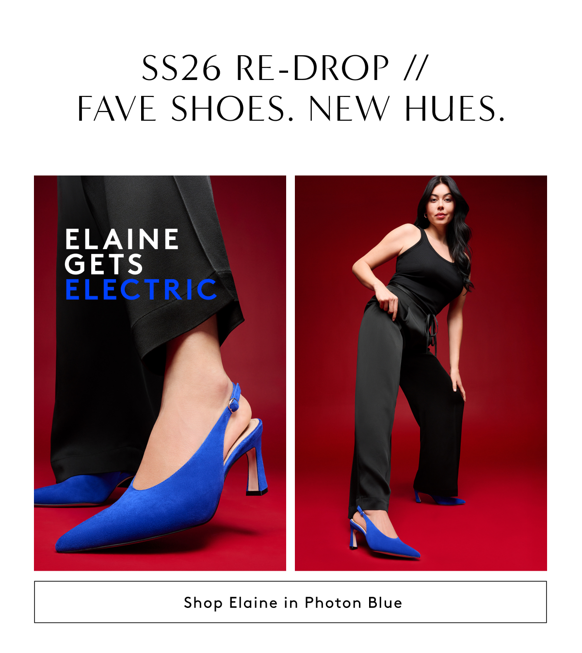 SS26 Re-drop // Fave Shoes. New Hues. / Elaine Gets Electric | Shop Elaine In Photon Blue
