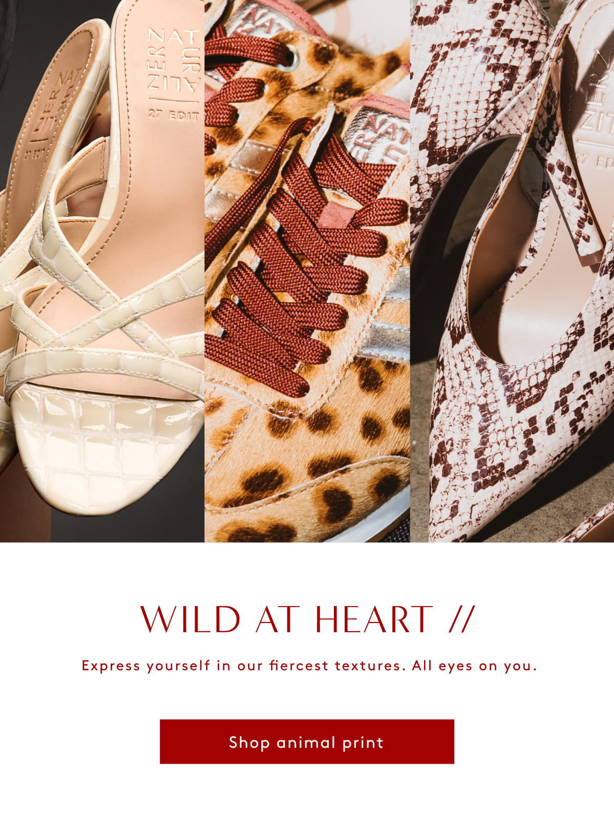 Wild At Heart // Express Yourself In Our Fiercest Textures. All Eyes On You. | Shop Animal Print