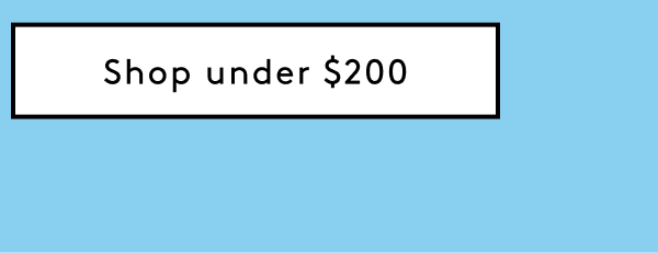 Shop Under $200