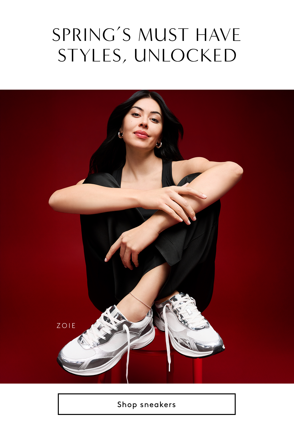 Spring’s Must Have Styles, Unlocked | Shop Sneakers